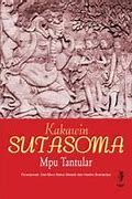 Kitab Sutasoma Dikarang Seorang Pujangga Kerajaan Majapahit Yang Bernama Empu