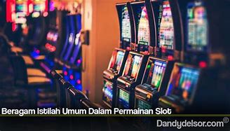 Maksud Mesin Slot Adalah Dalam Bahasa Gaul